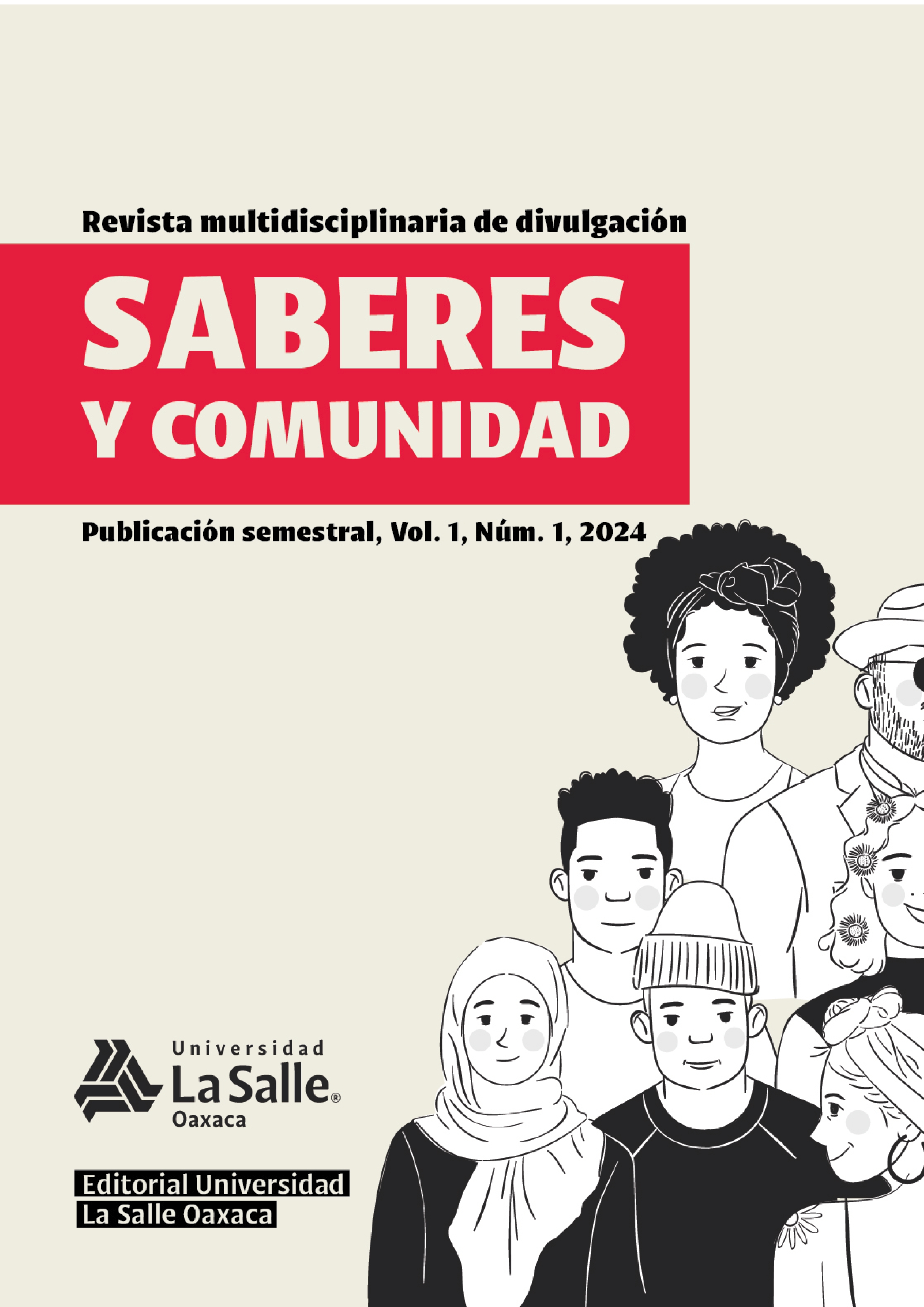 					Ver Vol. 1 Núm. 1 (2024): Revista Multidisciplinaria de Divulgación Científica "Saberes y Comunidad"
				